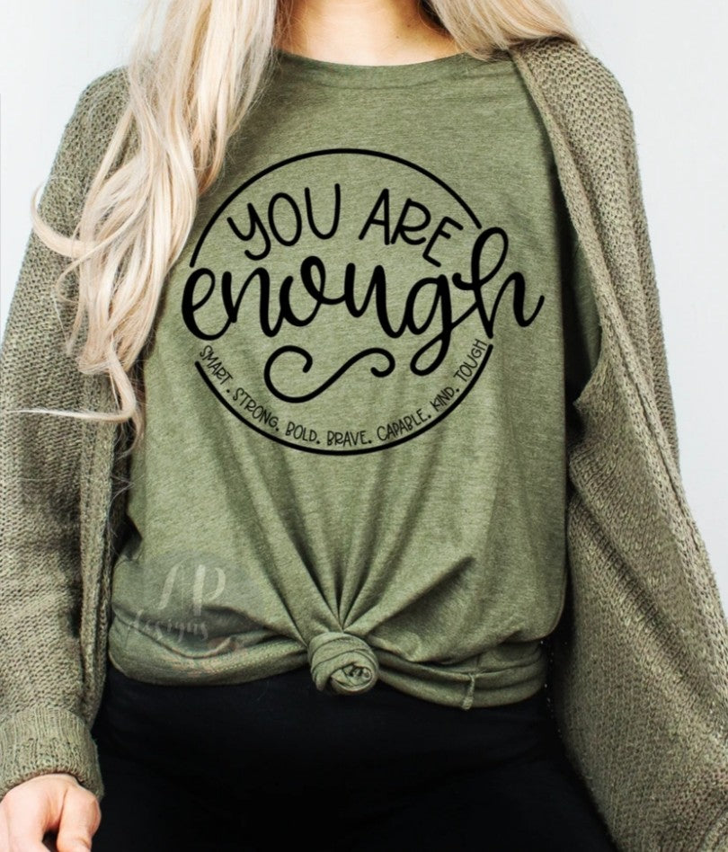 You Are Enough