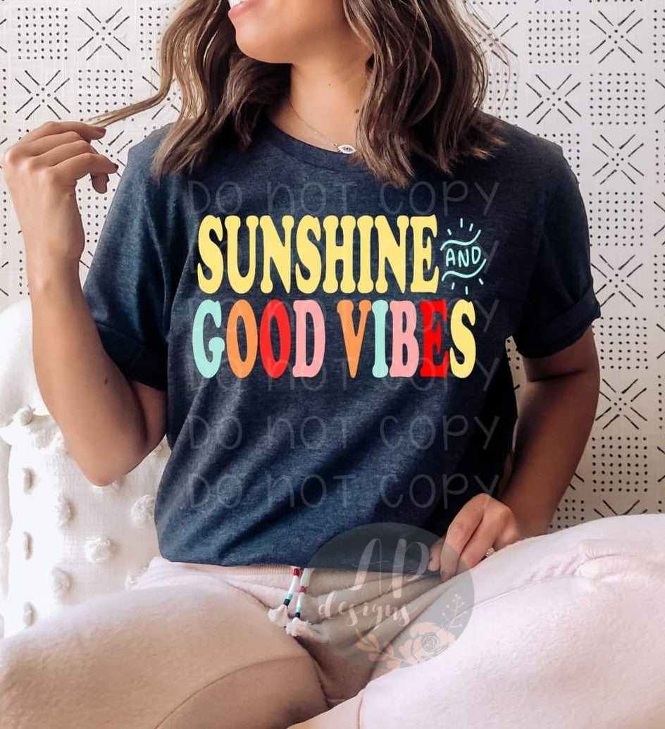 Sunshine and Good Vibes