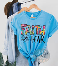 Load image into Gallery viewer, Faith Over Fear Full Color Floral
