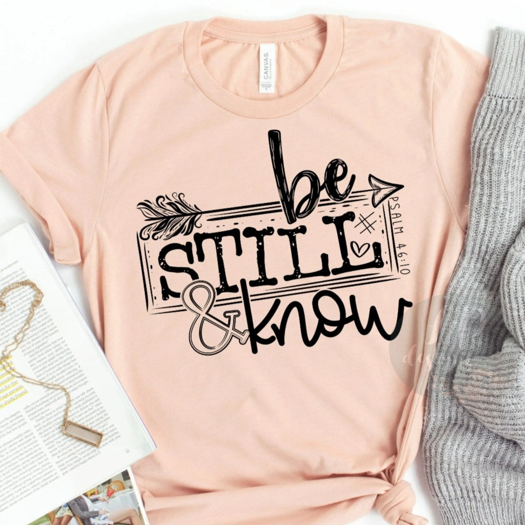 Be Still & Know