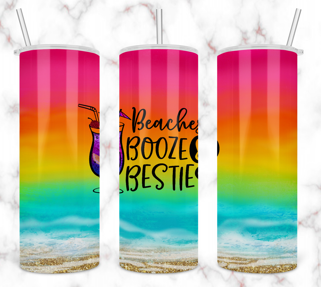Beaches Booze and Besties Tumbler