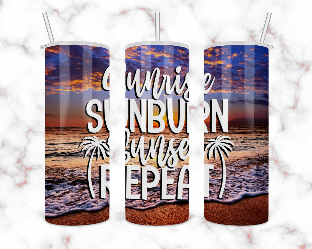 Sunrise Sunburn Sunset Repeat Tumbler