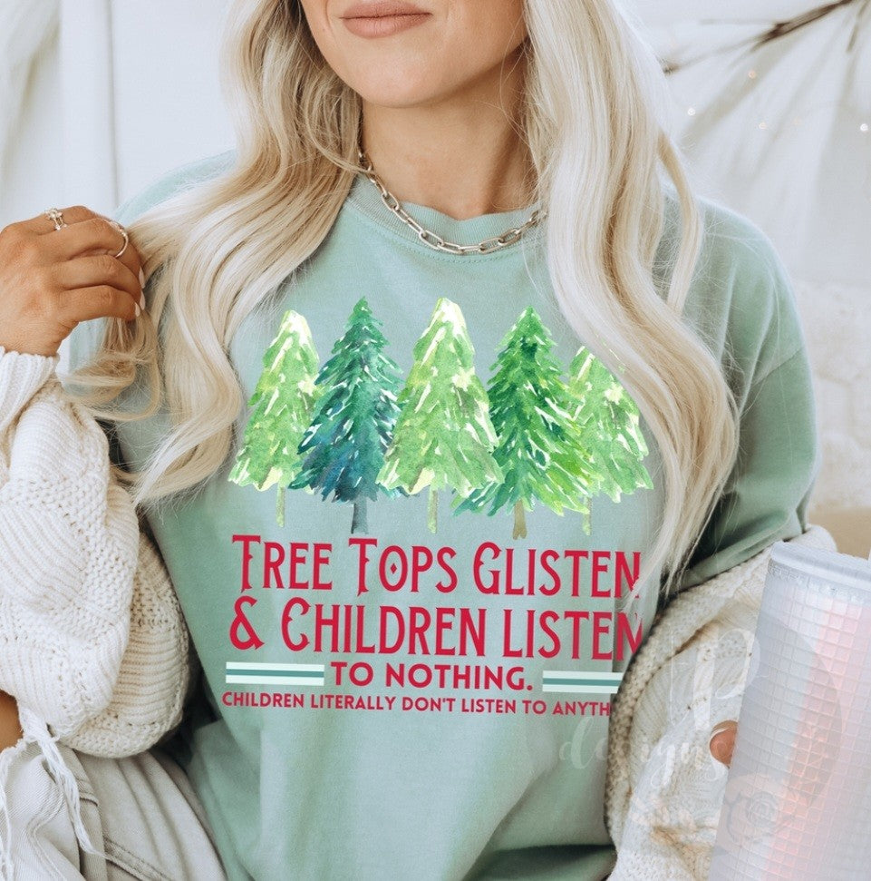 Tree Tops Glisten