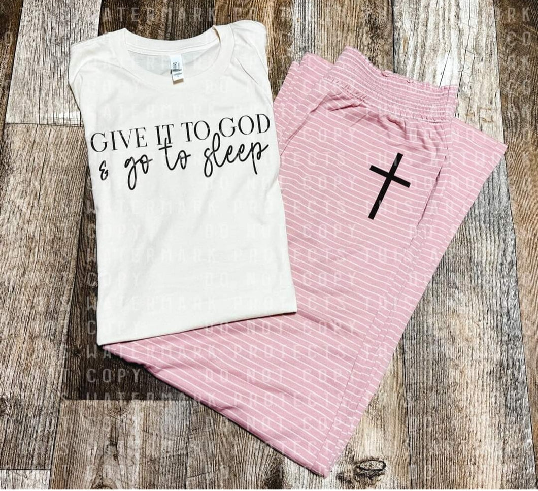 Give It To God Pajama  Set