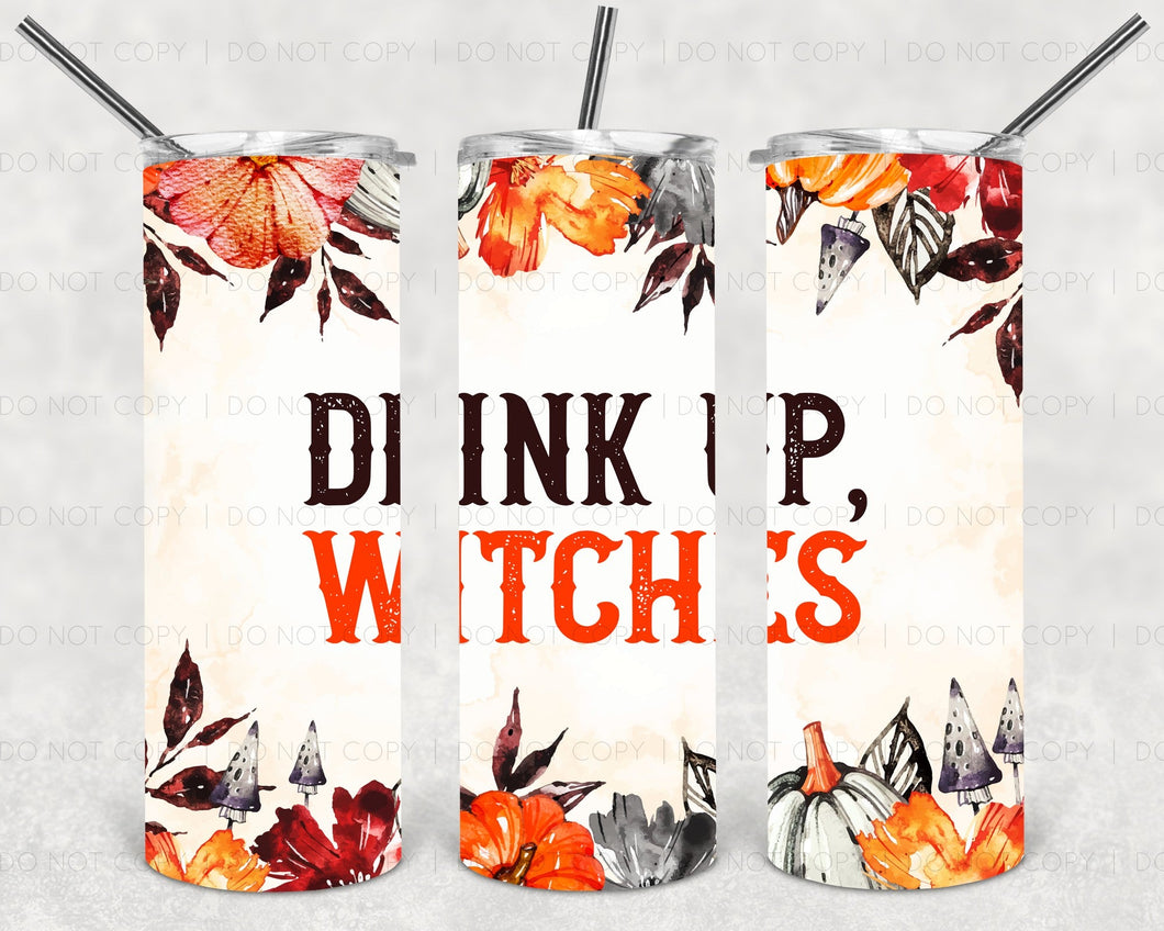 Drink Up Witches Tumbler