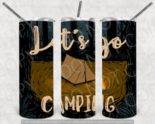 Load image into Gallery viewer, Lets go camping Tumbler
