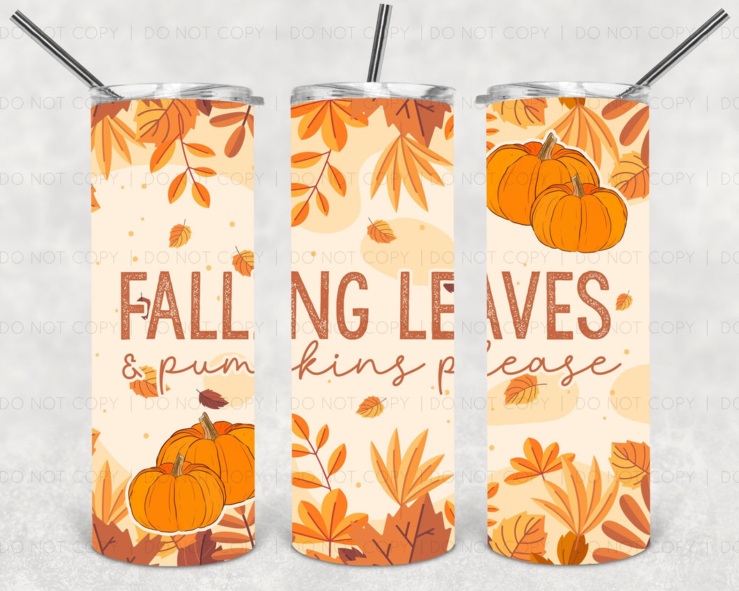 Falling Leaves and Pumpkin Please Tumbler