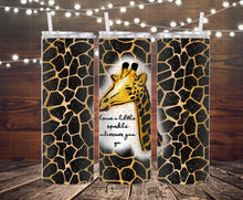 Load image into Gallery viewer, Leave a little sparkle giraffe Tumbler
