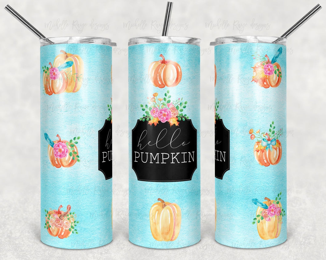 Hello Pumpkin  Tumbler