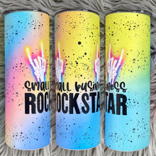 Load image into Gallery viewer, Small business rockstar Tumbler (Shown in Matte)
