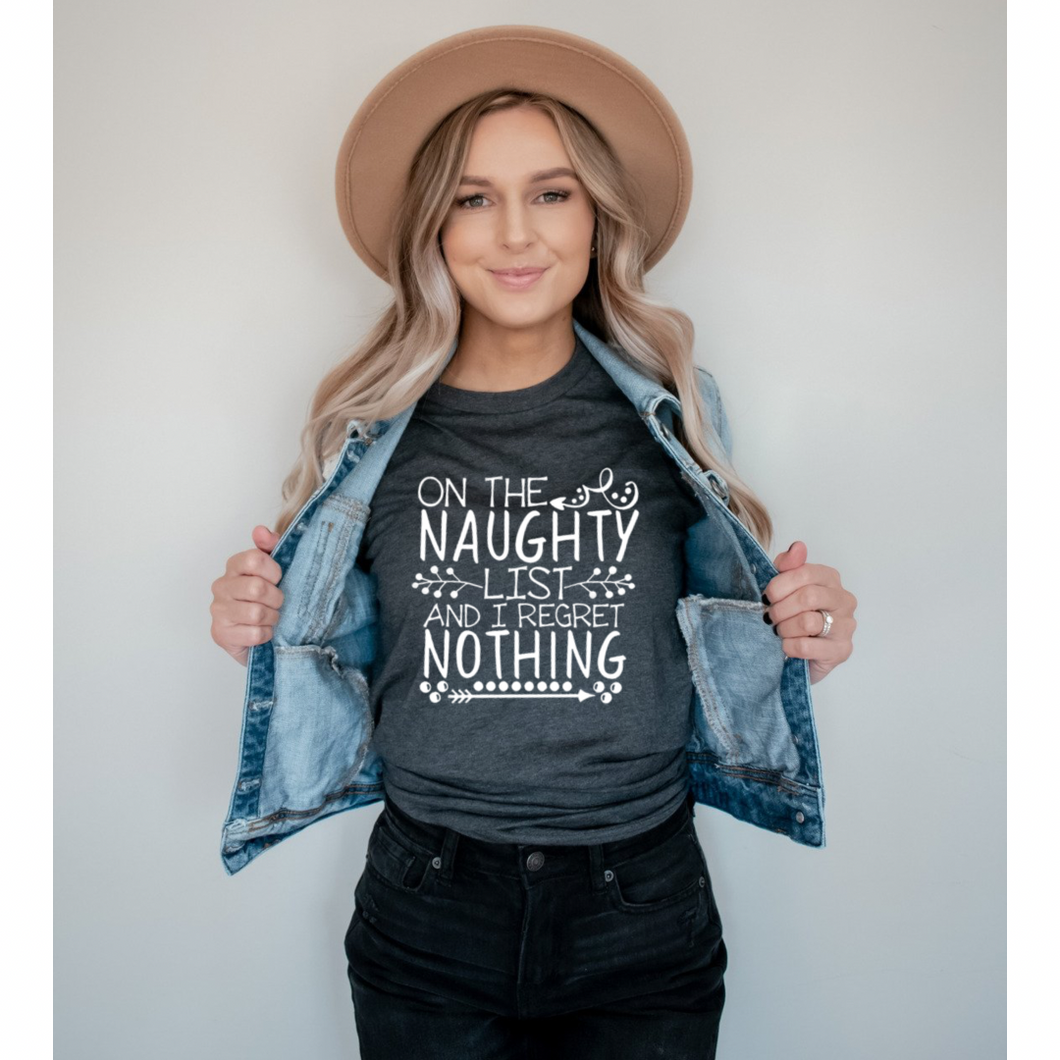 On The Naughty List - Screen Print Transfer Graphic Tee